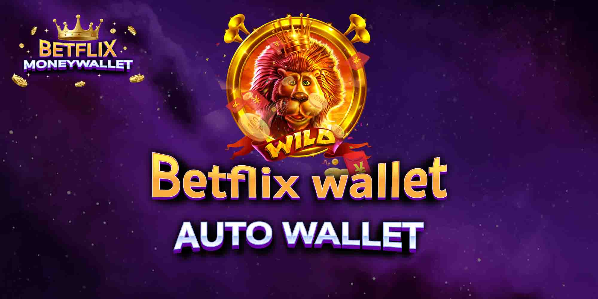 Betflix-wallet-AUTO-WALLET